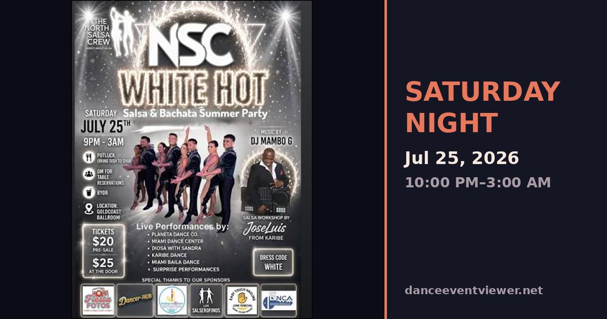 North Salsa Crew White Hot Salsa/Bachata Summer Party flyer