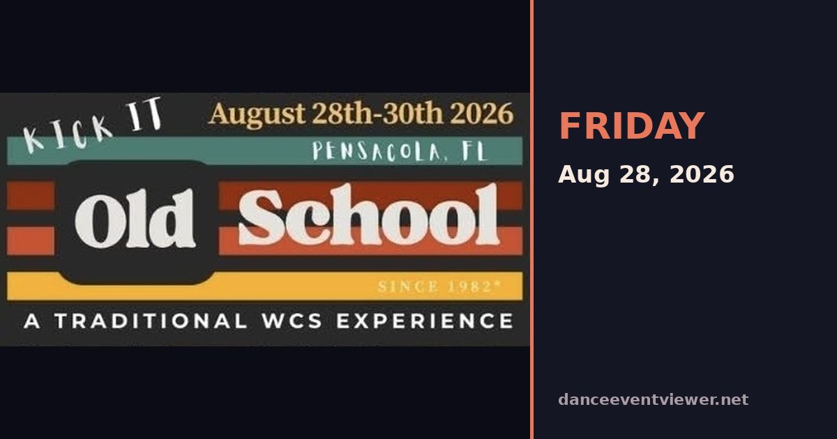 Kick It Old School - A Traditional WCS Experience flyer