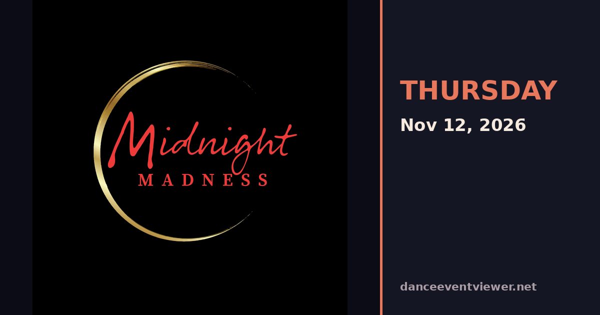 Midnight Madness WCS 2026 flyer