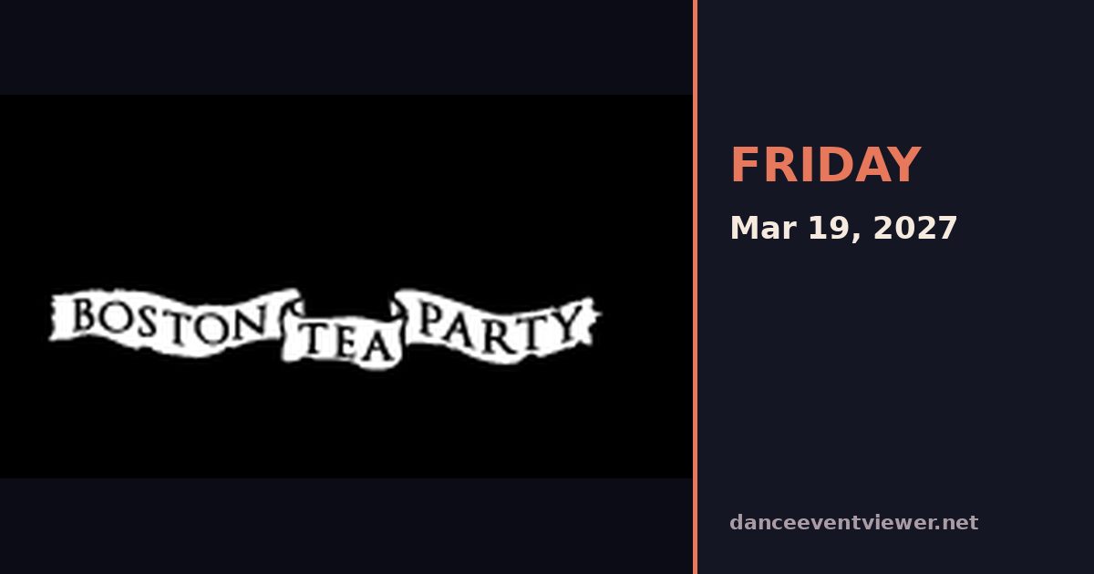 The Boston Tea Party flyer